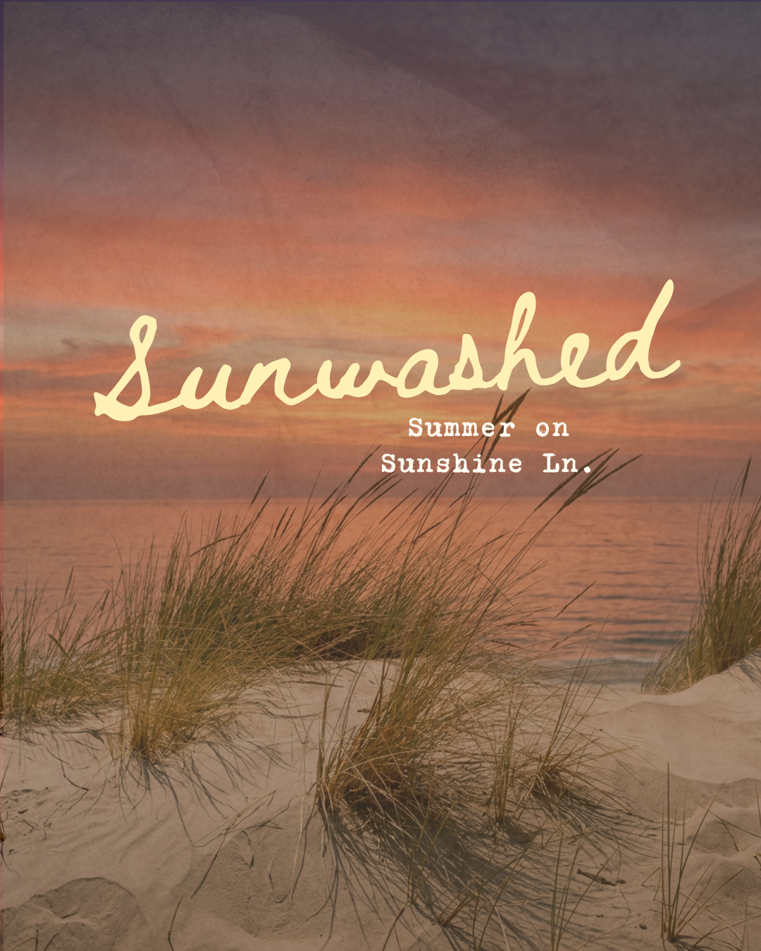 Sunwashed: Summer on Sunshine Ln.